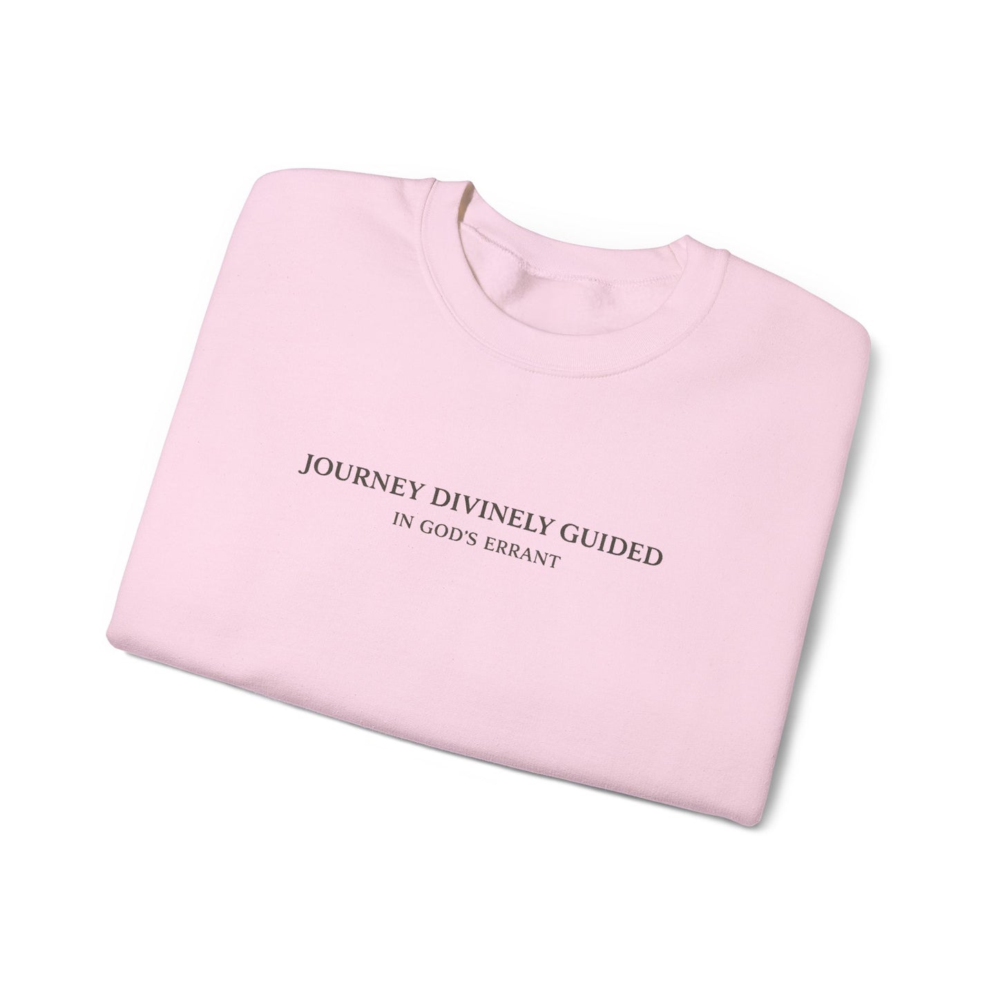 "Journey Divinely Guided" Crewneck Sweatshirt