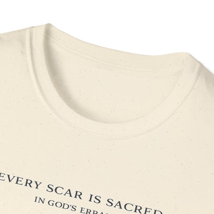 'Every Scar is Sacred' T-Shirt