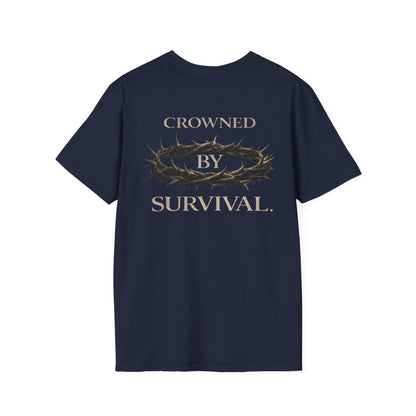 'Crowned By Survival' T-Shirt