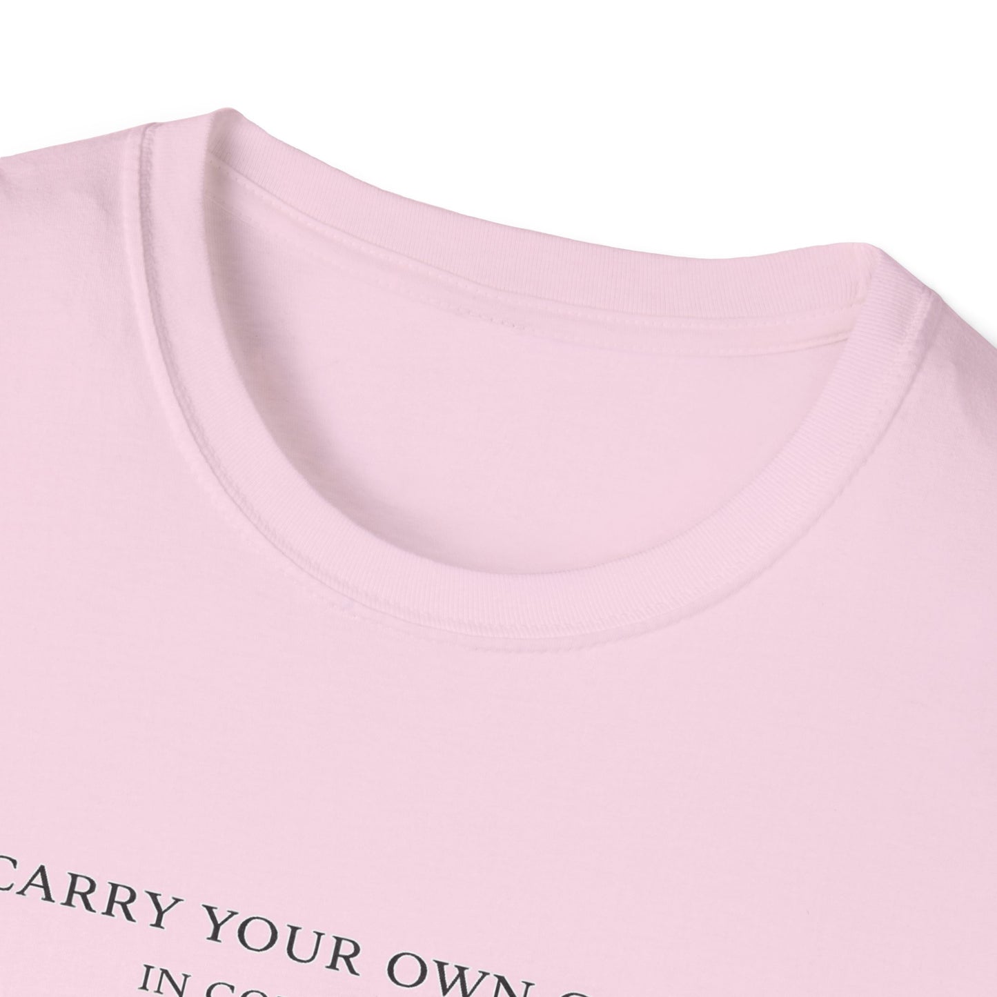 'Carry Your Own Cross' T-Shirt