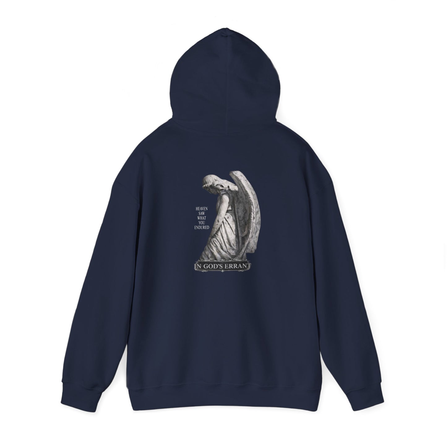 “Heaven Saw What You Endured” Hoodie