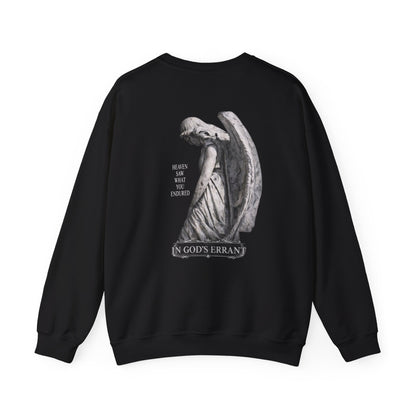 "Heaven Saw What You Endured" Crewneck Sweatshirt