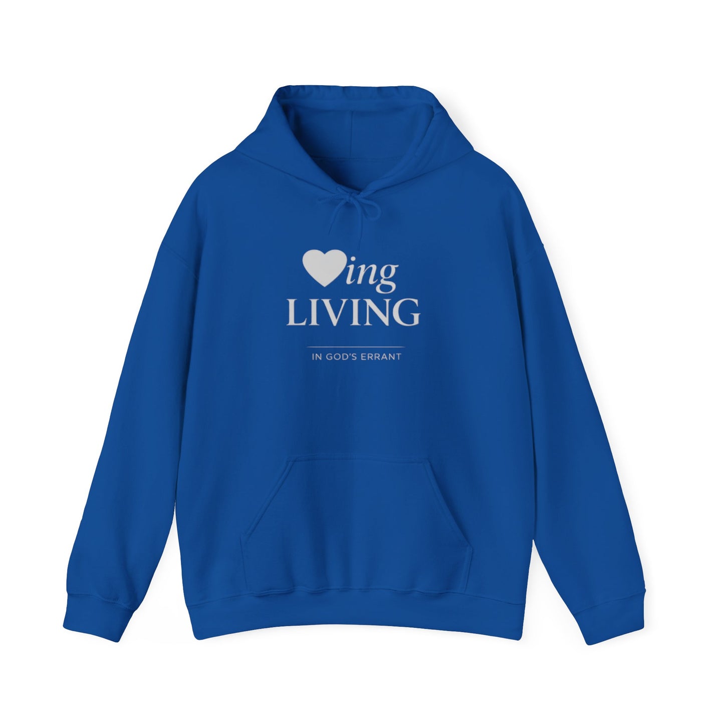 “Loving and Living” Hoodie