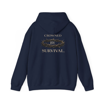 “Crowned By Survival” Hoodie