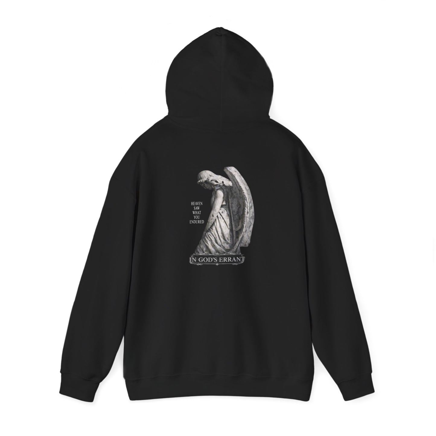 “Heaven Saw What You Endured” Hoodie