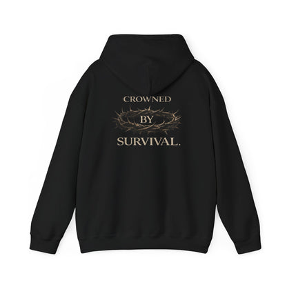“Crowned By Survival” Hoodie