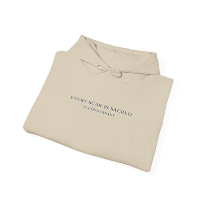“Every Scar is Sacred” Hoodie