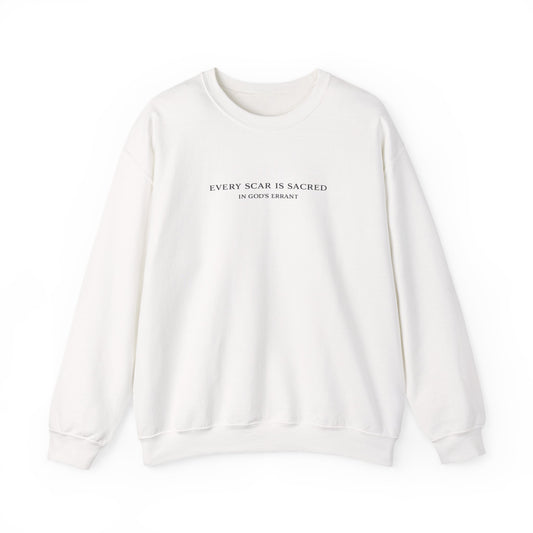 "Every Scar is Sacred" Crewneck Sweatshirt
