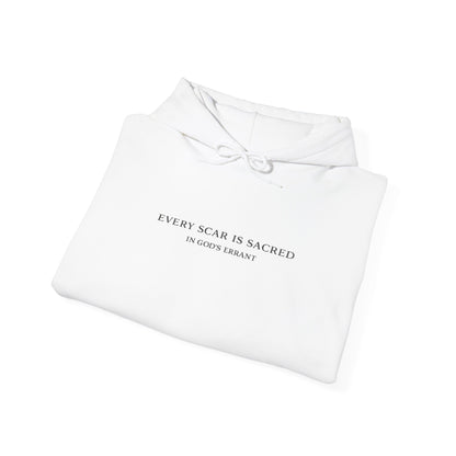 “Every Scar is Sacred” Hoodie